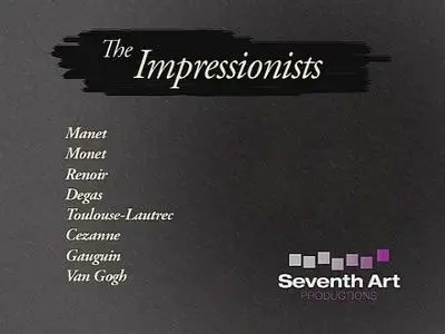Seventh Art - The Impressionists: The Collection (1998)