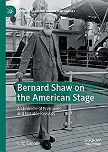Bernard Shaw on the American Stage