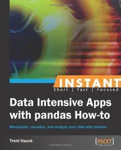 Instant Data Intensive Apps with pandas How-to (Repost)