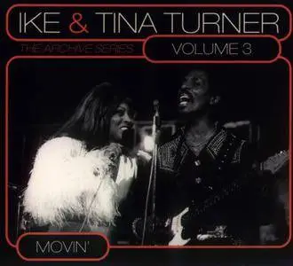 Ike & Tina Turner - The Archive Series Volumes 1 - 6 (2009) {6CD Set Yellow Label-SPV Digitally remastered}