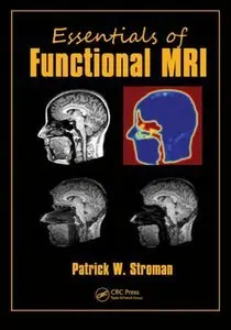 Essentials of Functional MRI (repost)