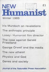 New Humanist - Winter 1985