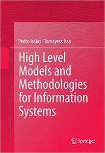 High Level Models and Methodologies for Information Systems (Repost)