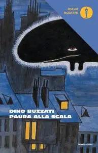 Dino Buzzati - Paura alla Scala