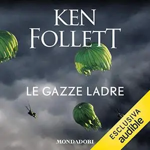 «Le gazze ladre» by Ken Follet