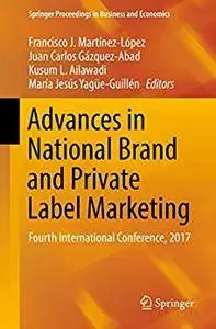 Advances in National Brand and Private Label Marketing: Fourth International Conference, 2017 [Repost]