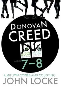 «Donovan Creed Two Up 7-8» by John Locke