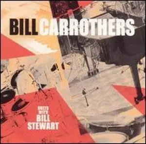 Bill Carrothers - Duets with Bill_Stewart