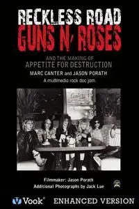 Reckless Road: Guns N' Roses and the Making of Appetite for Destruction (Repost)