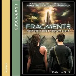 «Fragments» by Dan Wells