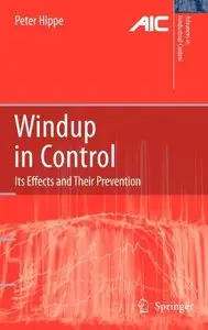 Windup in Control: Its Effects and Their Prevention (Repost)
