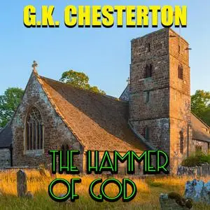 «The Hammer of God» by G.K.Chesterton