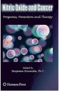 Nitric Oxide (NO) and Cancer: Prognosis, Prevention, and Therapy [Repost]
