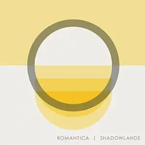 Romantica - Shadowlands (2016)