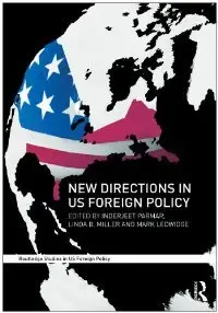 New Directions in US Foreign Policy (Routledge Studies in US Foreign Policy)