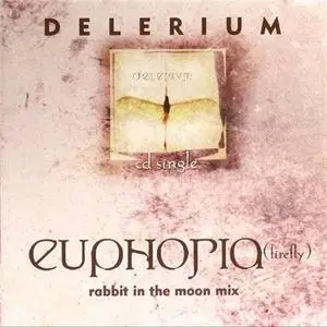 Delerium - Euphoria (Firefly)