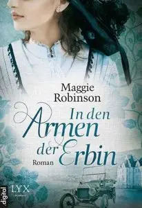 Robinson, Maggie - In den Armen der Erbin