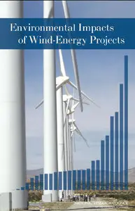 Environmental Impacts of Wind-Energy Projects