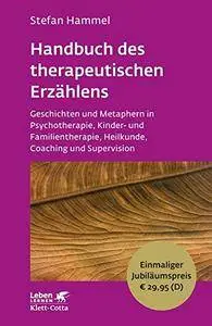 Handbuch des therapeutischen Erzählens