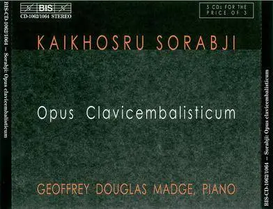 Geoffrey Douglas Madge - Kaikhosru Sorabji: Opus Clavicembalisticum (1983) Remastered 1999, 5CD Box Set