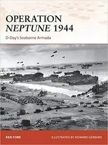 Operation Neptune 1944: D-Day’s Seaborne Armada [Repost]
