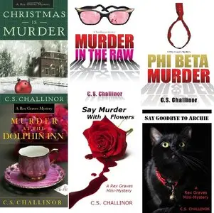 C.S. Challinor - Rex Graves Series