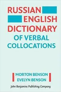 Russian-English Dictionary of Verbal Collocations