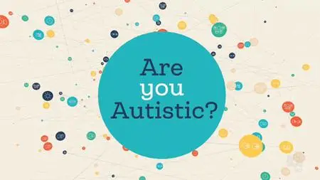 Are You Autistic? (2018)