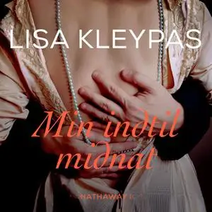 «Min indtil midnat» by Lisa Kleypas