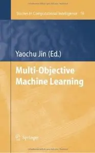 Multi-Objective Machine Learning [Repost]