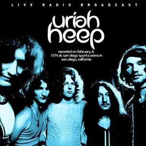 Uriah Heep - King Biscuit Flower Hour Presents (2020)