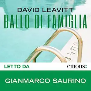 «Ballo di famiglia» by David Leavitt