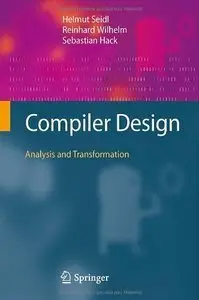 Compiler Design: Analysis and Transformation (Repost)