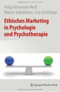 Ethisches Marketing in Psychologie und Psychotherapie
