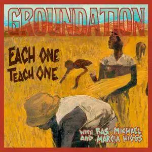 Groundation - Each One Teach One + Each One Dub One (2001) [Remixed & Remastered 2018] [Official Digital Download 24/88]