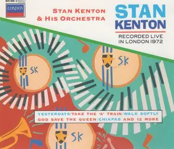 Stan Kenton - Live In London (1972) {2CD Set, Decca--London 820 466-2 rel 1987}