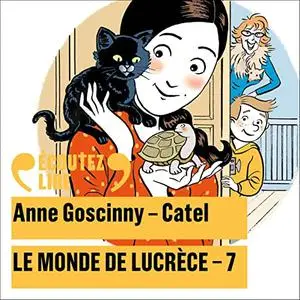 Anne Goscinny, "Le monde de Lucrèce", tome 7