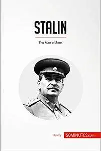 Stalin: The Man of Steel (History)