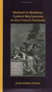 Method in madness : control mechanisms in the French fantastic