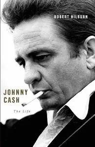 Johnny Cash: The Life (repost)