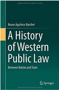 A History of Western Public Law: Between Nation and State [Repost]