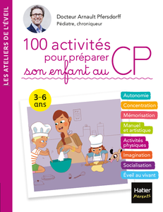 100 activités pour préparer son enfant au CP - Arnault Pfersdorff