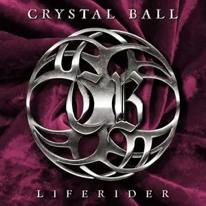 Crystal Ball - LifeRider (2015) [Limited Ed. Digipak]