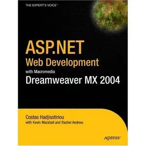 Costas Hadjisotiriou,  ASP.NET Web Development with Macromedia Dreamweaver MX 2004 (Repost) 