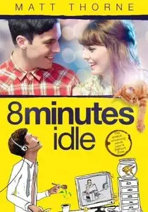 8 Minutes Idle (2012)