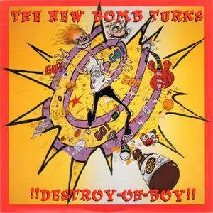 The New Bomb Turks - !!Destroy-Oh-Boy!! (1993) {Crypt}