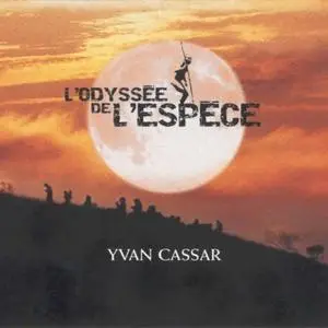 Yvan Cassar - L Odyssee de l´Espece