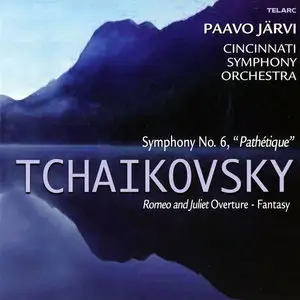 Paavo Jarvi, Cincinnati SO - P.I. Tchaikovsky: Symphony No.6 'Pathetique' Op.74; Romeo and Juliet Overture (2007)