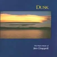 DUSK - Jim Chappell Solo Piano