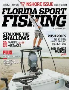 Florida Sport Fishing - March-April 2017